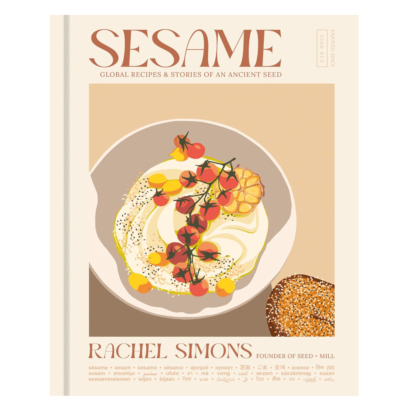 SESAME: Global Recipes + Stories of an Ancient Seed